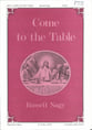 Come to the Table SATB choral sheet music cover